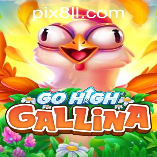 GoHighGallina: Descubra o Novo Fenômeno de Jogos dos Criadores de 8LL.com